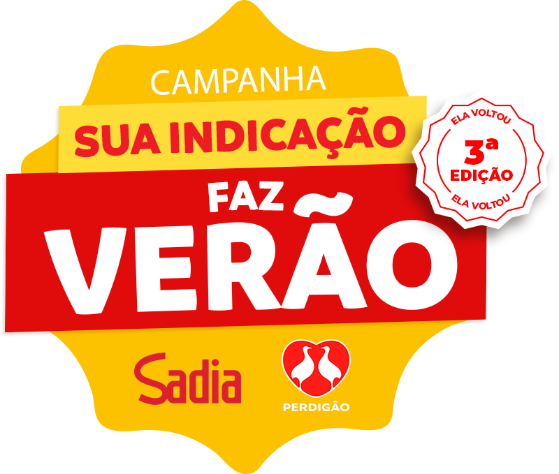 Campanha sua indicação faz verão Sadia